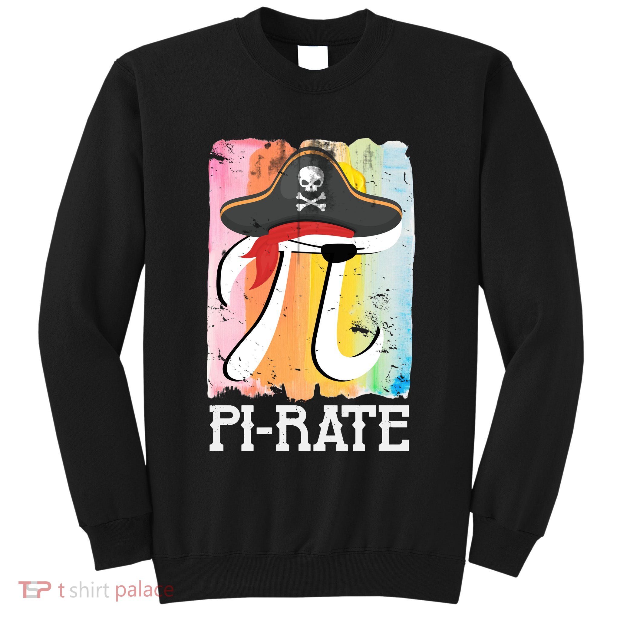 Happy Pi Day Funny Pirate Tall Sweatshirt