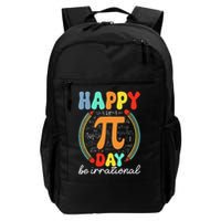 Happy Pi Day Pie Be Irrational Math Teacher Pi Day Lover Daily Commute Backpack