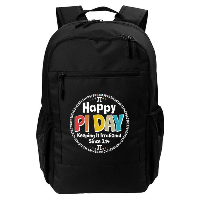 Happy Pi Day Keeping It Irrational Since 3.14 Backpack