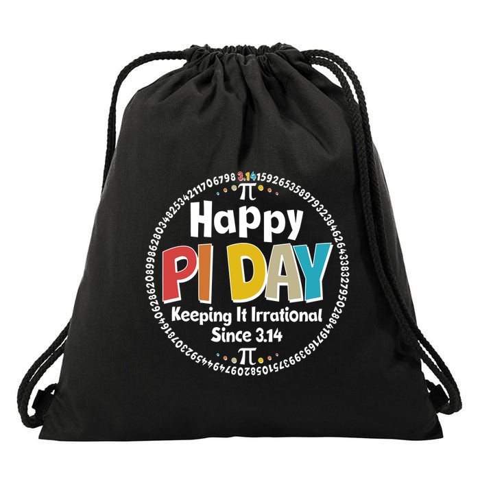 Happy Pi Day Keeping It Irrational Since 3.14 Drawstring Bag