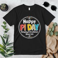 Happy Pi Day Keeping It Irrational Since 3.14 Premium T-Shirt