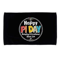 Happy Pi Day Keeping It Irrational Since 3.14 Microfiber Hand Towel