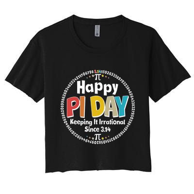 Happy Pi Day Keeping It Irrational Since 3.14 Crop Top