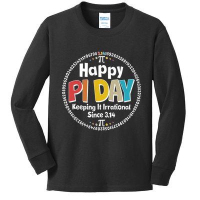 Happy Pi Day Keeping It Irrational Since 3.14 Kids Long Sleeve Shirt