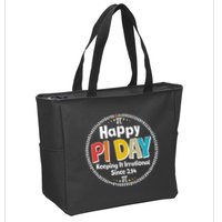 Happy Pi Day Keeping It Irrational Since 3.14 Zip Tote Bag