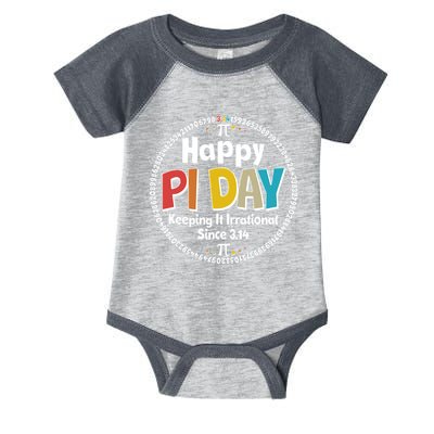 Happy Pi Day Keeping It Irrational Since 3.14 Infant Baby Jersey Bodysuit