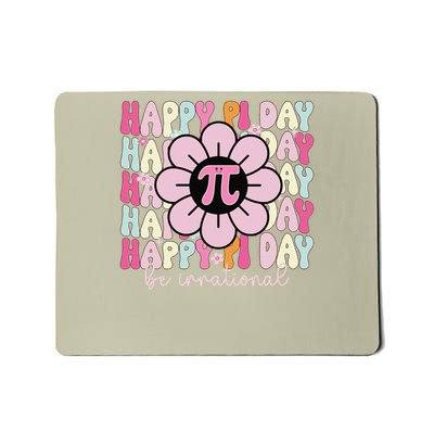 Happy Pi Day Pie Be Irrational Math Teacher Pi Day Lover Gift Mousepad
