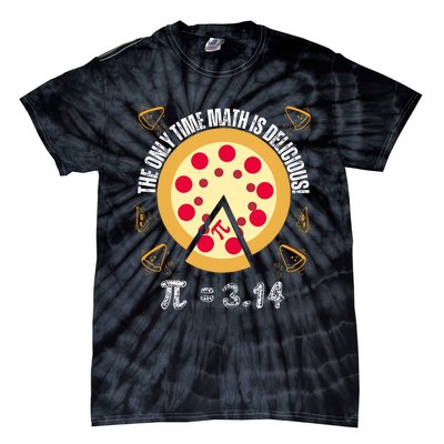 Happy Pi Day Mathematic The Only Time Math Is Delicious Pie Tie-Dye T-Shirt