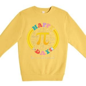 Happy Pi Day Be Irrational Math Teacher Student Premium Crewneck Sweatshirt