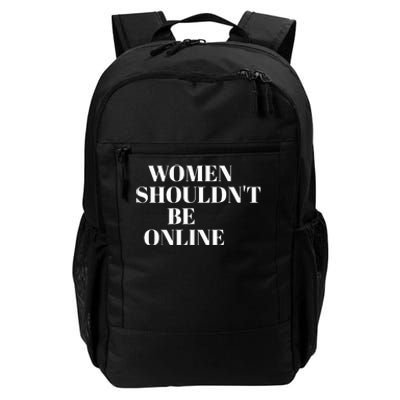 H Pearl Davis Women Shouldn’T Be Online Daily Commute Backpack