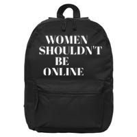 H Pearl Davis Women Shouldn’T Be Online 16 in Basic Backpack