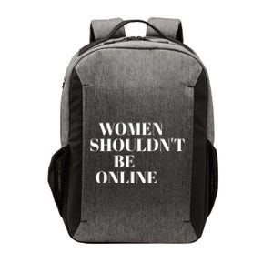 H Pearl Davis Women Shouldn’T Be Online Vector Backpack