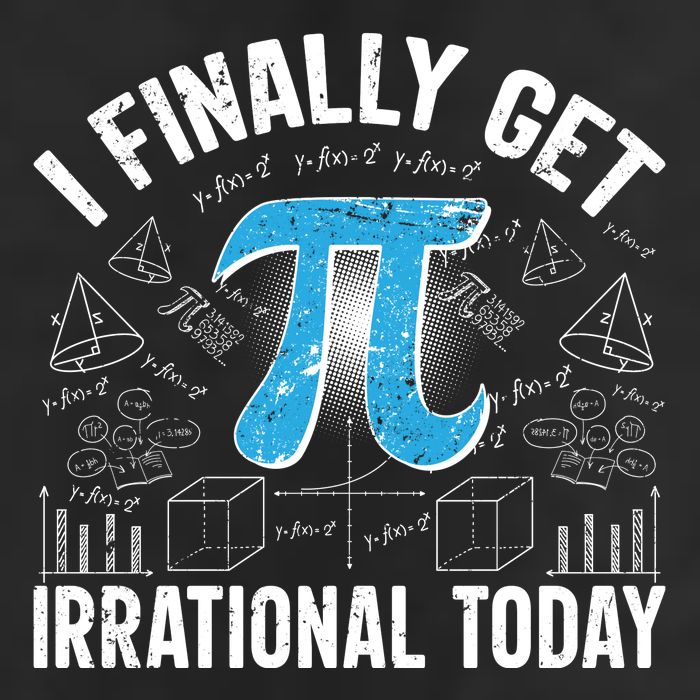 Happy Pi Day March 14 I Finally Get Irrational Today Cool Comfort Performance Bucket Hat