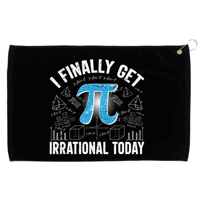 Happy Pi Day March 14 I Finally Get Irrational Today Grommeted Golf Towel