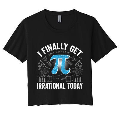 Happy Pi Day March 14 I Finally Get Irrational Today Crop Top