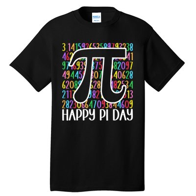 Happy Pi Day Math Teachers Student Professor Pi Day Tall T-Shirt