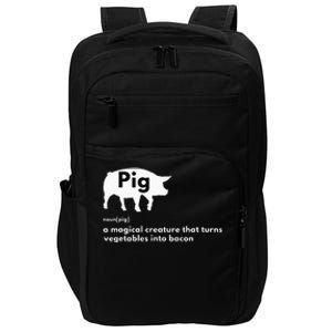 Hilarious Pig Definition Funny Bacon Lover & Foodie Impact Tech Backpack