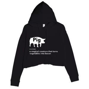 Hilarious Pig Definition Funny Bacon Lover & Foodie Crop Fleece Hoodie