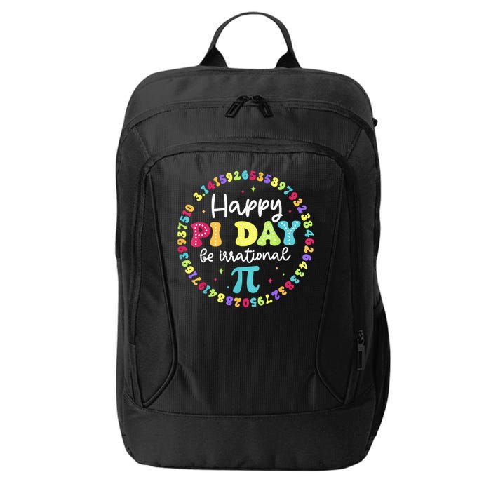 Happy Pi Day 3.14 Be Irrational Cute Math Teachers Students City Backpack