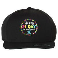 Happy Pi Day 3.14 Be Irrational Cute Math Teachers Students Wool Snapback Cap