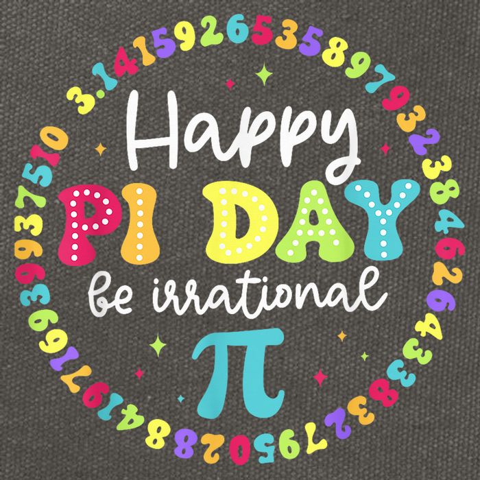 Happy Pi Day 3.14 Be Irrational Cute Math Teachers Students Cotton Canvas Backpack