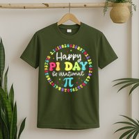 Happy Pi Day 3.14 Be Irrational Cute Math Teachers Students T-Shirt
