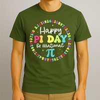Happy Pi Day 3.14 Be Irrational Cute Math Teachers Students T-Shirt