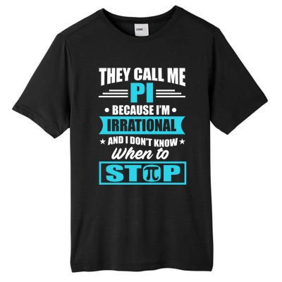 Happy Pi Day Mathematic Math Teacher Funny Quote Gift Great Gift Tall Fusion ChromaSoft Performance T-Shirt