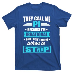 Happy Pi Day Mathematic Math Teacher Funny Quote Gift Great Gift T-Shirt