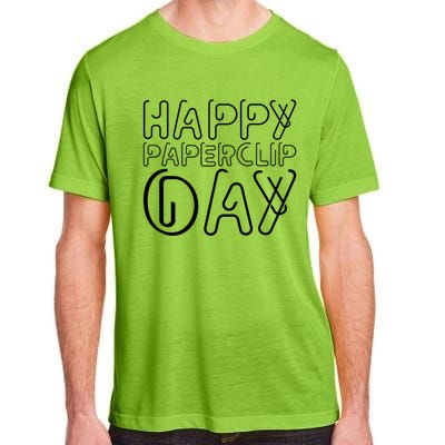 Happy Paperclip Day 29th May Paperclip Day Outfit Gift Adult ChromaSoft Performance T-Shirt