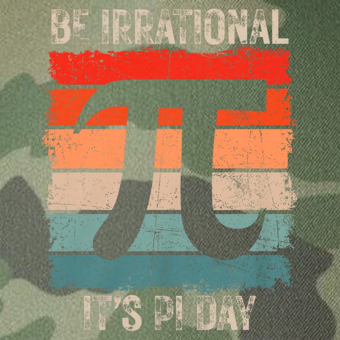 Happy Pi Day Be Irrational Funny Math Lover Teachers Pi Day Legacy Tie Dye Trucker Hat