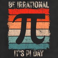 Happy Pi Day Be Irrational Funny Math Lover Teachers Pi Day 7 Panel Mesh Trucker Snapback Hat