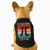 Happy Pi Day Be Irrational Funny Math Lover Teachers Pi Day Doggie Tank