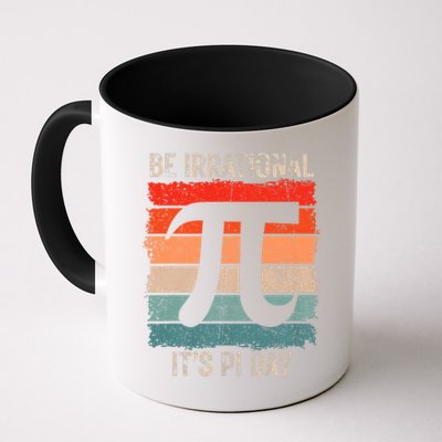 Happy Pi Day Be Irrational Funny Math Lover Teachers Pi Day Coffee Mug