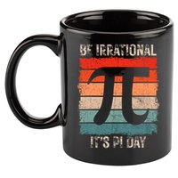 Happy Pi Day Be Irrational Funny Math Lover Teachers Pi Day 11oz C Handle Ceramic Mug