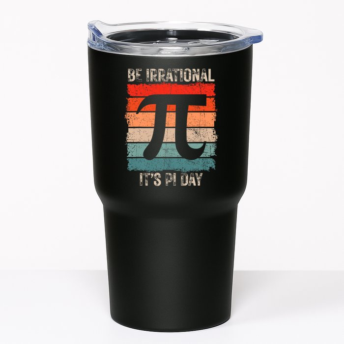 Happy Pi Day Be Irrational Funny Math Lover Teachers Pi Day Tumbler