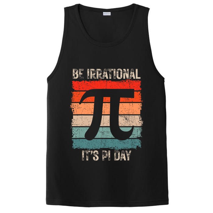 Happy Pi Day Be Irrational Funny Math Lover Teachers Pi Day PosiCharge Competitor Tank