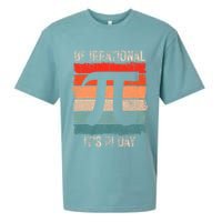 Happy Pi Day Be Irrational Funny Math Lover Teachers Pi Day Sueded Cloud Jersey T-Shirt