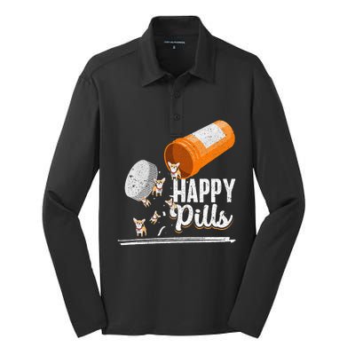 Happy Pills Dog Lover Chihuahua Dog Owner Ideas Silk Touch Performance Long Sleeve Polo