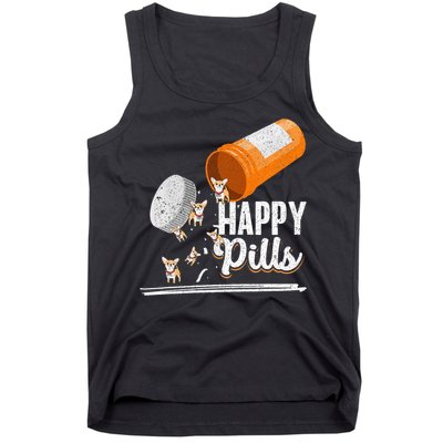 Happy Pills Dog Lover Chihuahua Dog Owner Ideas Tank Top