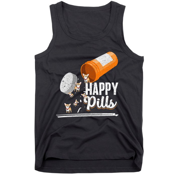 Happy Pills Dog Lover Chihuahua Dog Owner Ideas Tank Top