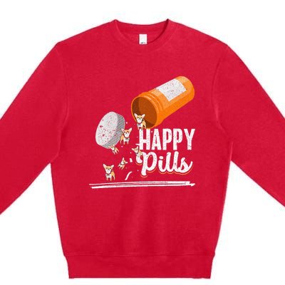 Happy Pills Dog Lover Chihuahua Dog Owner Ideas Premium Crewneck Sweatshirt