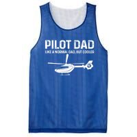 Helicopter Pilot Dad Like A Normal Dad Only Cooler Gift Mesh Reversible Basketball Jersey Tank