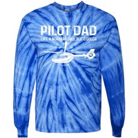 Helicopter Pilot Dad Like A Normal Dad Only Cooler Gift Tie-Dye Long Sleeve Shirt