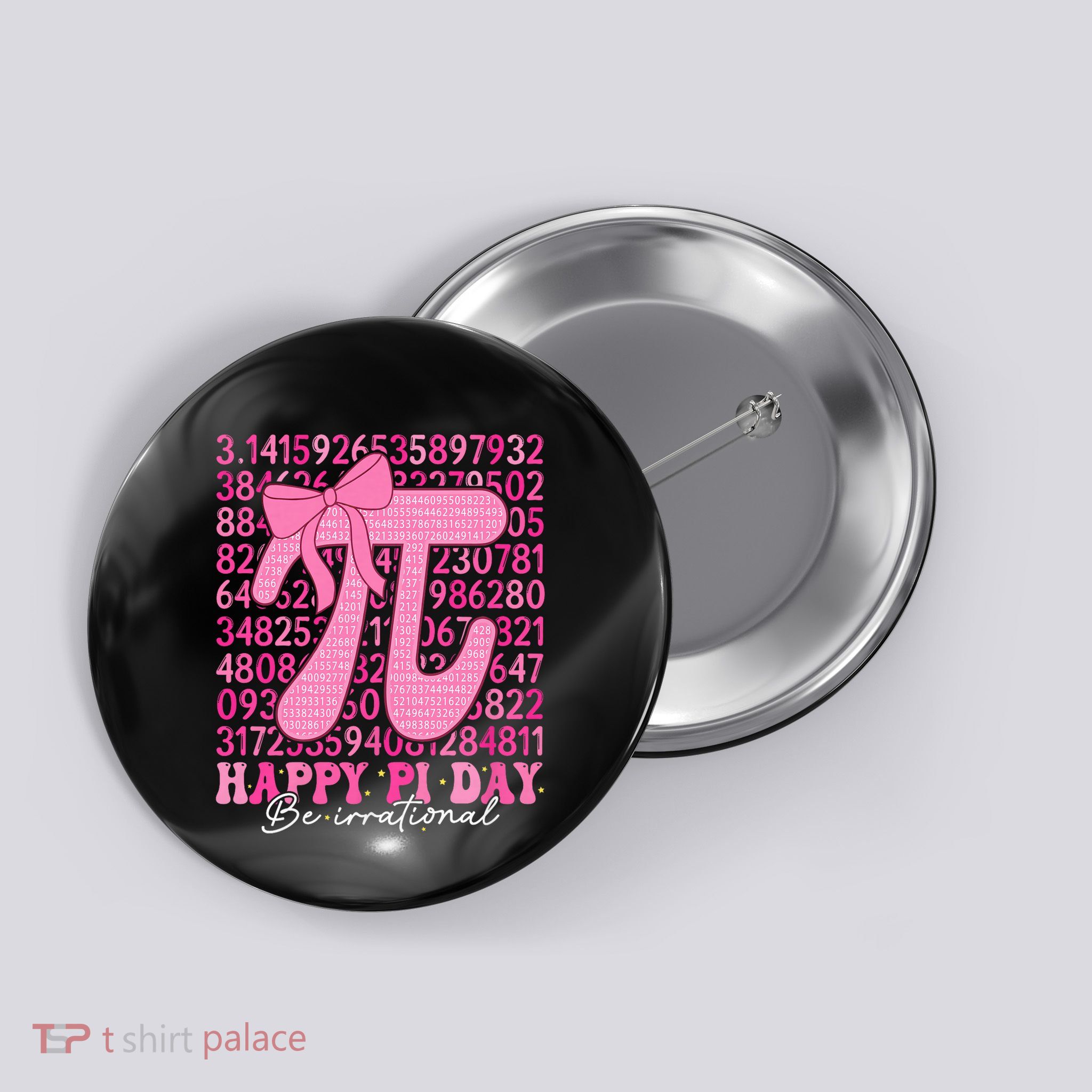 Happy Pi Day Be Irrational Girl Bow Math Teacher Women Pi Button