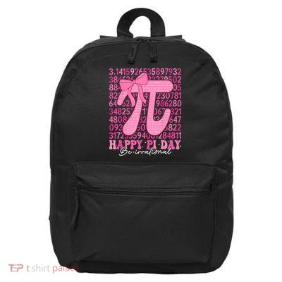 Happy Pi Day Be Irrational Girl Bow Math Teacher  16 in Basic Backpack