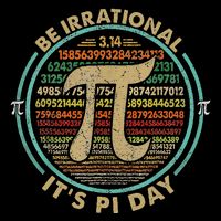 Happy Pi Day 3.14 Be Irrational ItS Pi Day Math Teacher 16 in Basic Backpack