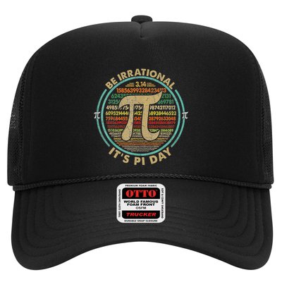 Happy Pi Day 3.14 Be Irrational ItS Pi Day Math Teacher Trucker Hat