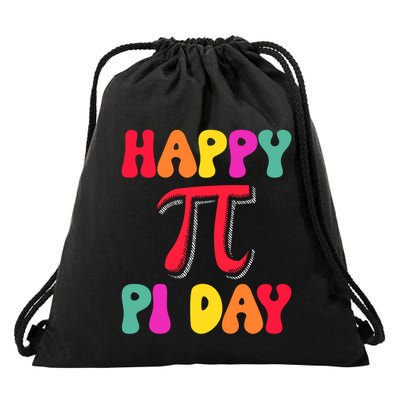 Happy Pi Day Geeky Math Nerdy Teacher Funny Pi Day Great Gift Drawstring Bag
