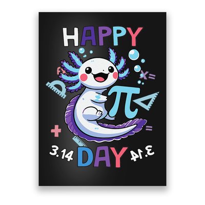 Happy Pi Day Funny Axolotl Questions Math Lovers Poster